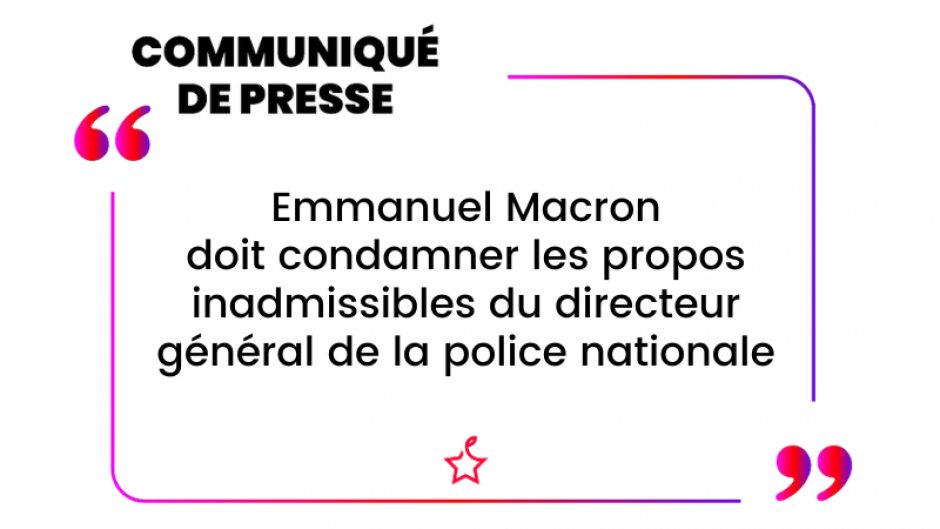 Emmanuel Macron doit condamner les propos inadmissibles du directeur général de la police nationale (Fabien Roussel)